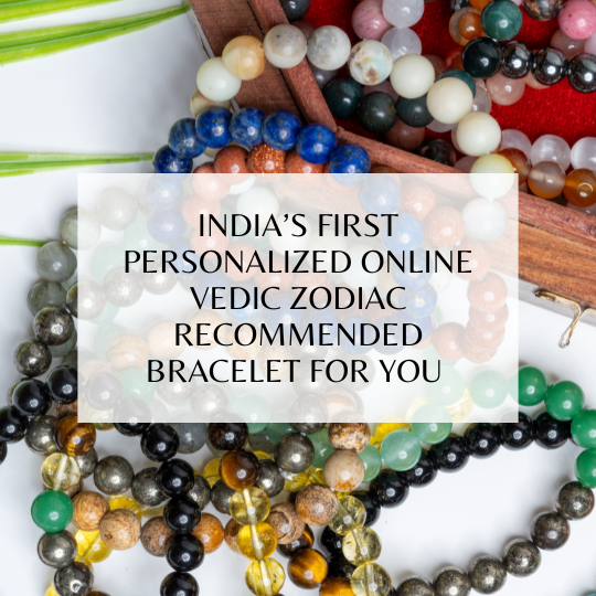 Personalise Vedic Zodiac Recommended Bracelet