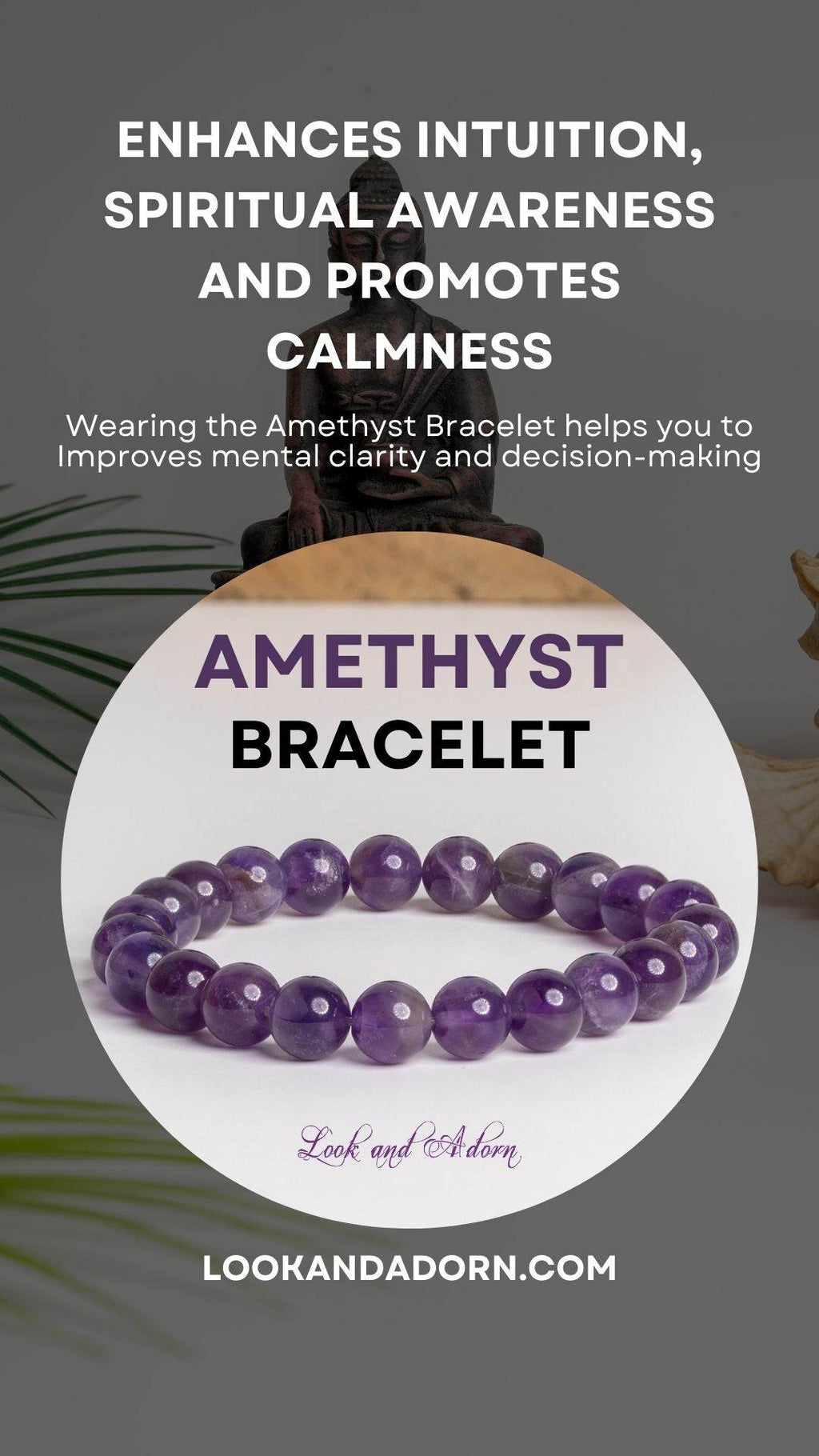 Amethyst stone bracelet by LOOK AND ADORN designed to enhance intuition and promote calmness