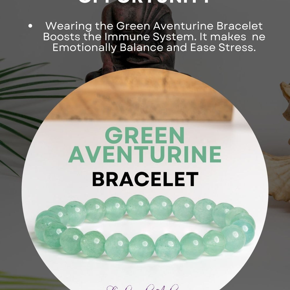 Green Aventurine Bracelet designed by Look and Adorn for physical healing and emotional balance