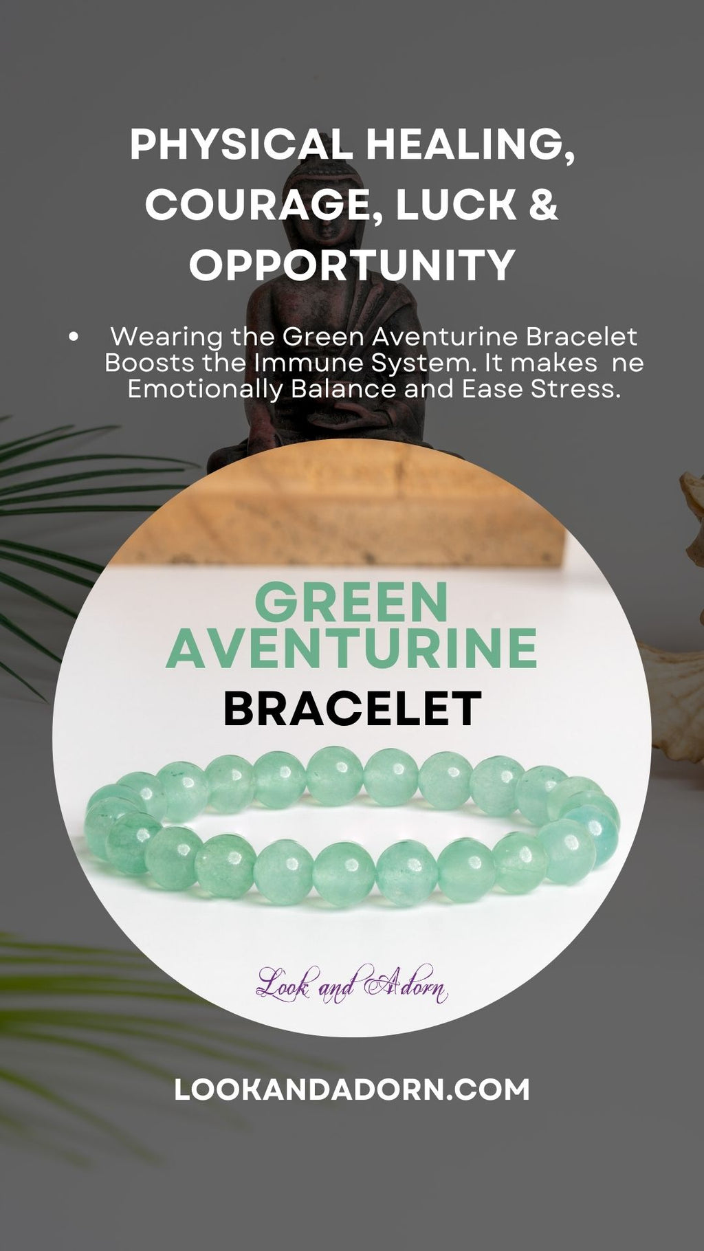 Green Aventurine Bracelet designed by Look and Adorn for physical healing and emotional balance